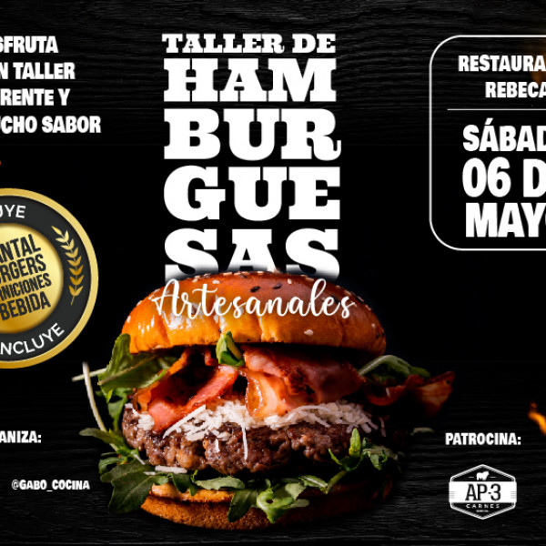 TALLER DE HAMBURGUESAS ARTESANALES