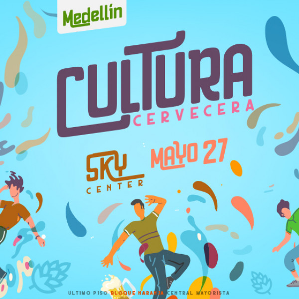 CULTURA CERVECERA MEDELLÍN
