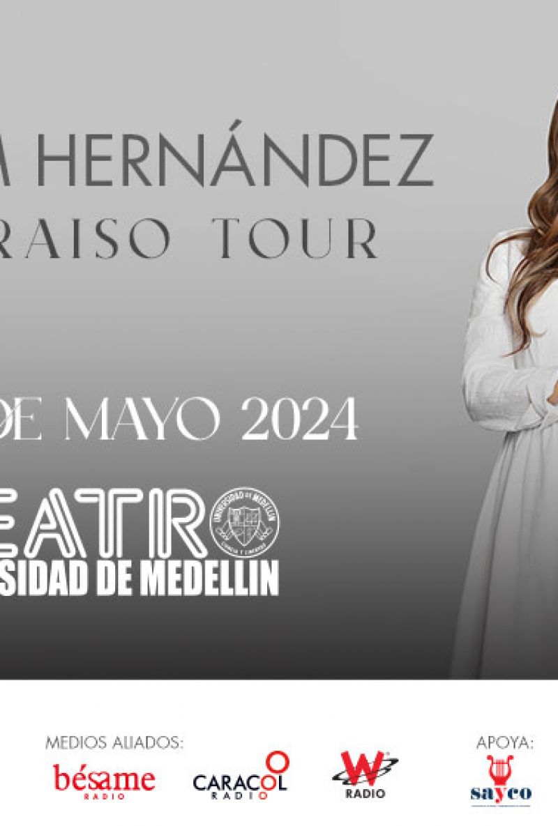MYRIAM HERNÁNDEZ MI PARAISO TOUR 2024 - MEDELLÍN