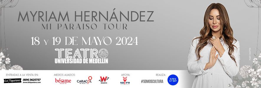 MYRIAM HERNÁNDEZ MI PARAISO TOUR 2024 - MEDELLÍN