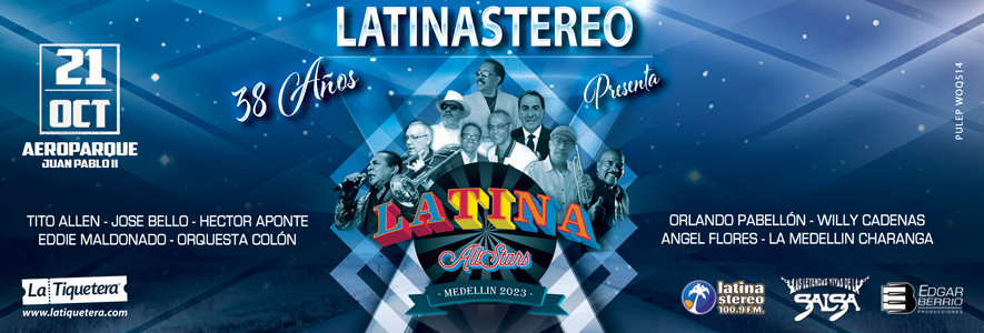 LATINA ALL STARS 2023 - 38 AÑOS DE LATINA STEREO