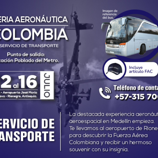 TRANSPORTE REGRESO - FERIA AERONÁUTICA COLOMBIA 2023 - INCLUYE SOUVENIR FAC