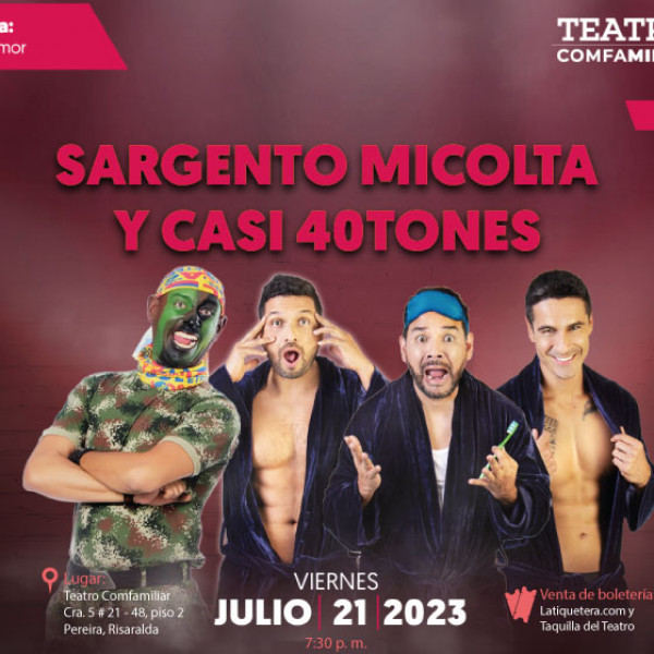 Noche de Humor: SARGENTO MICOLTA Y CASI 40TONES
