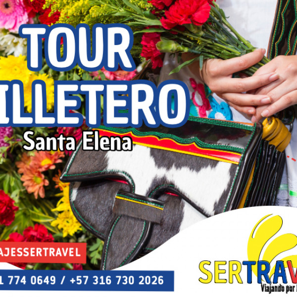TOUR SILLETERO SANTA ELENA