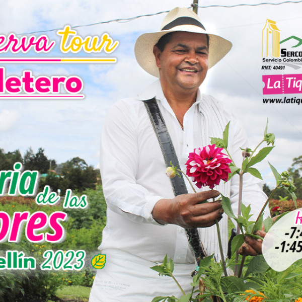 TOUR FERIA DE FLORES