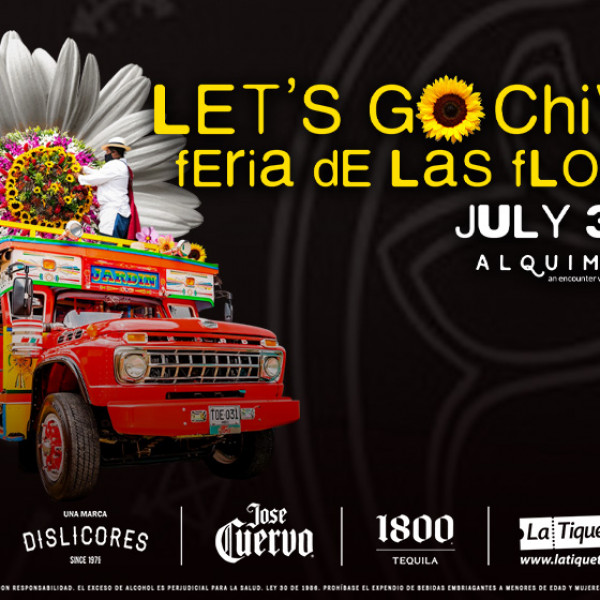 LET´S GO "CHIVA FERIA DE LAS FLORES"