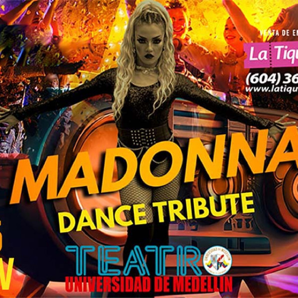 MADONNA DANCE TRIBUTE ¡25 AÑOS RITMO EXTREMO!