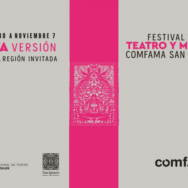 FESTIVAL DE TEATRO Y MÚSICA COMFAMA SAN IGNACIO 2023