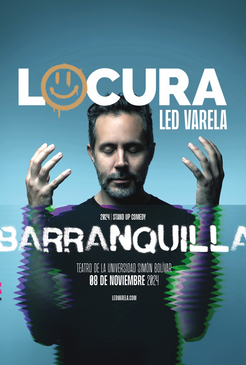 LED VARELA: "LOCURA" Stand Up Comedy - Barranquilla