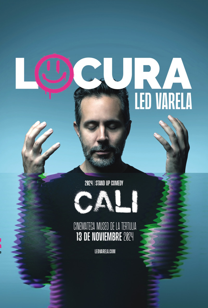 LED VARELA: "LOCURA" Stand Up Comedy - Cali