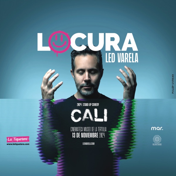 LED VARELA: "LOCURA" Stand Up Comedy - Cali