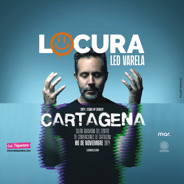 LED VARELA: "LOCURA" Stand Up Comedy - Cartagena