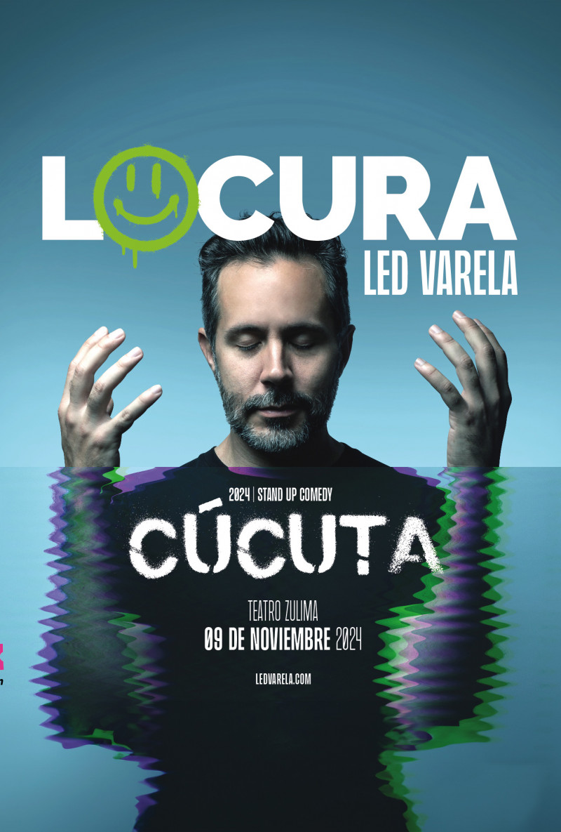 LED VARELA: "LOCURA" Stand Up Comedy - Cúcuta