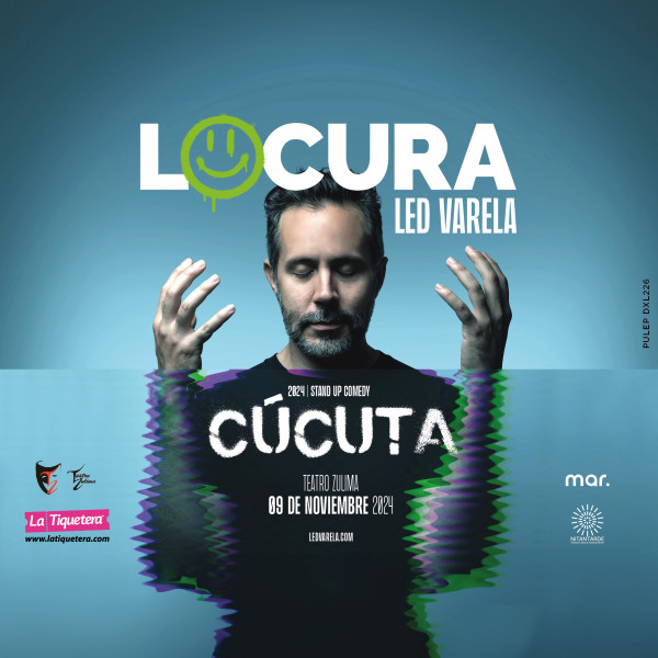 LED VARELA: "LOCURA" Stand Up Comedy - Cúcuta