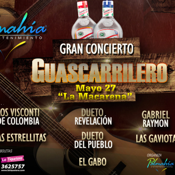 GRAN CONCIERTO GUASCARRILERO