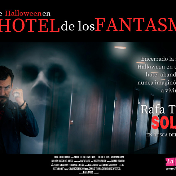NOCHE DE HALLOWEEN EN EL HOTEL DE LOS FANTASMAS