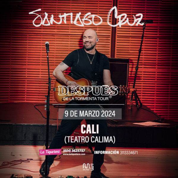 SANTIAGO CRUZ "DESPUÉS DE LA TORMENTA TOUR" CALI
