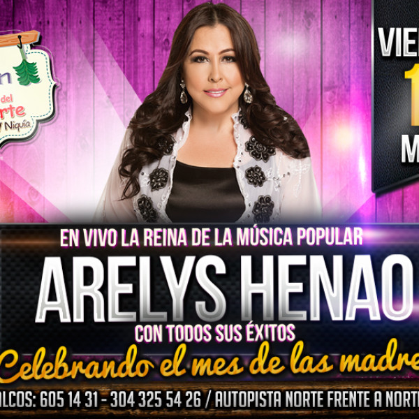 ARELYS HENAO CELEBRANDO EL MES DE LAS MADRES