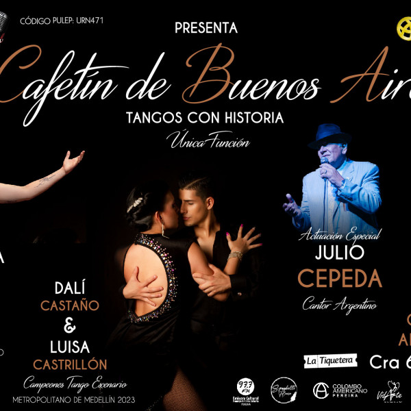 NOCTURNO SHOW “CAFETÍN DE BUENOS AIRES, TANGOS CON HISTORIA”