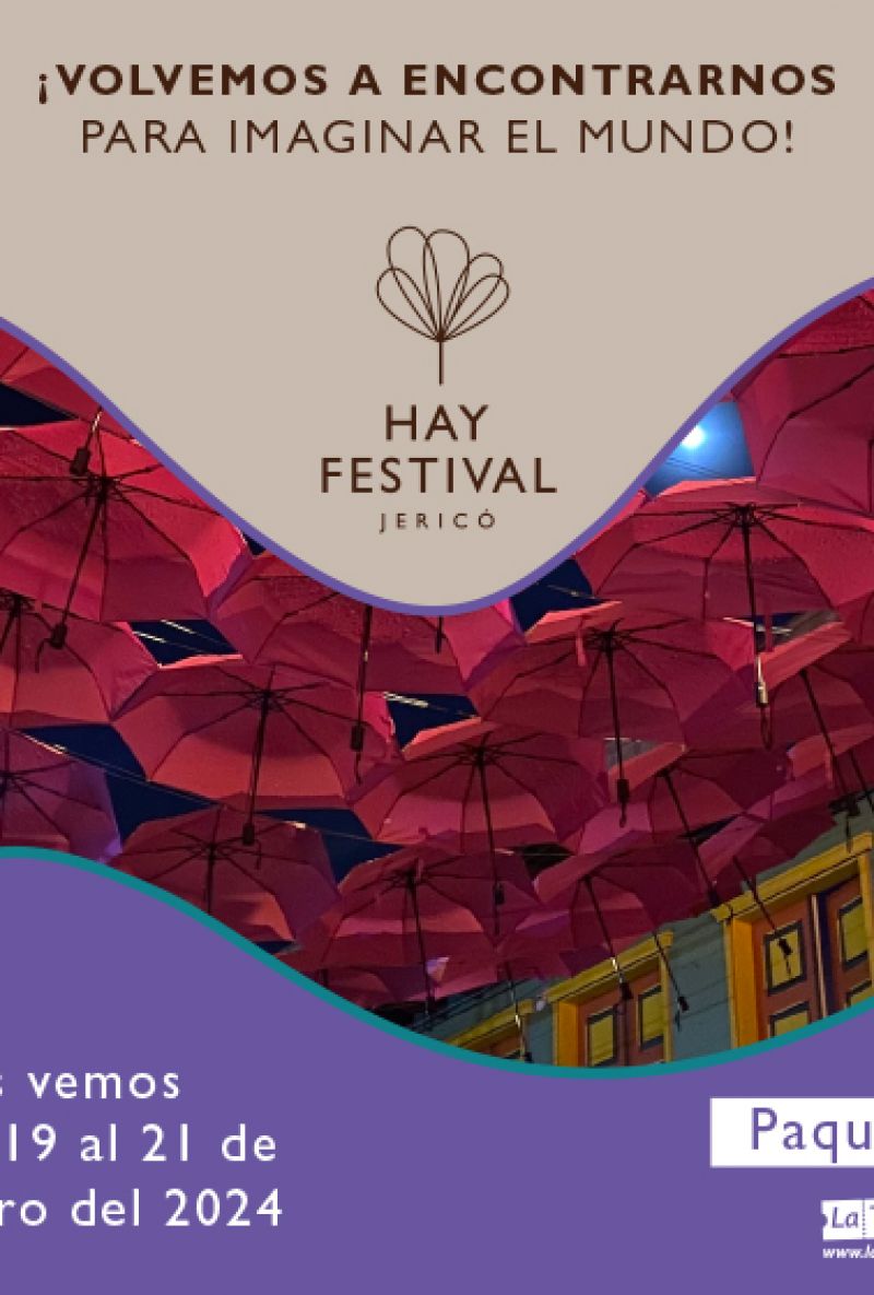 Paquete 3 charlas Hay Festival Jericó 2024