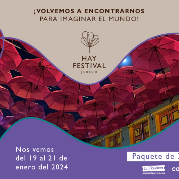 Paquete 3 charlas Hay Festival Jericó 2024