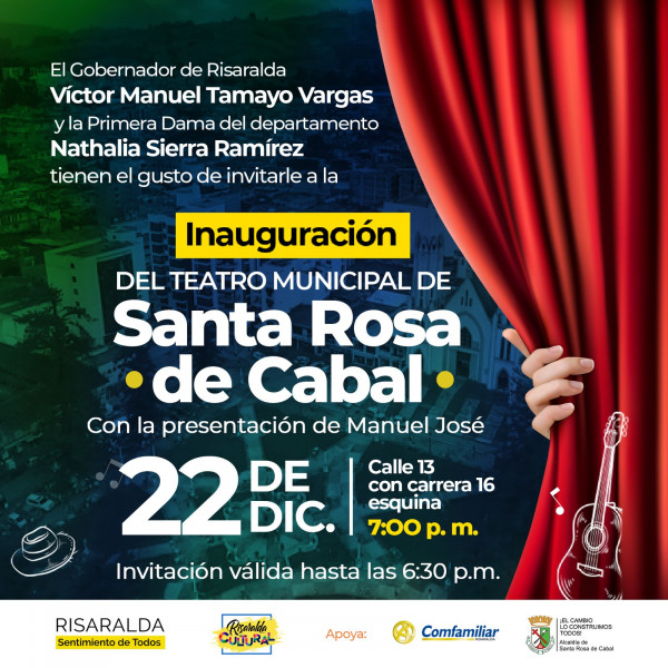 Inauguración del teatro municipal de Santa Rosa de Cabal