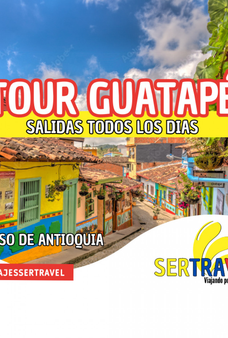 Tour Guatapé Sertravel