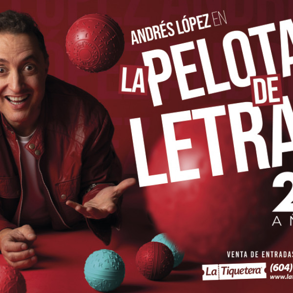 ANDRÉS LÓPEZ EN LA PELOTA DE LETRAS