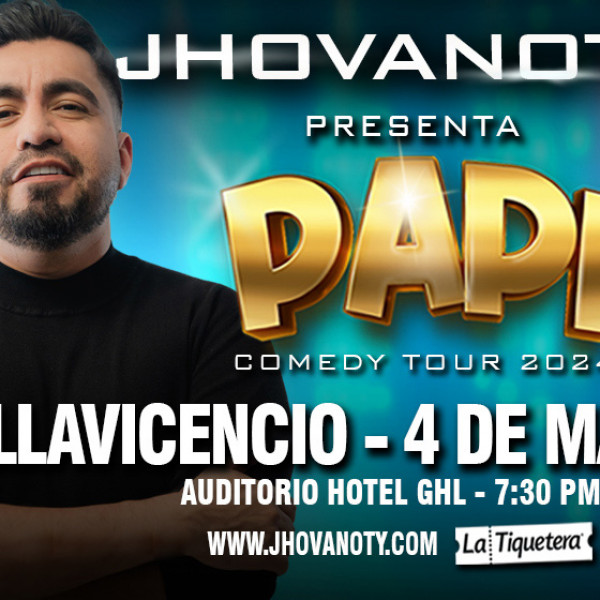 PAPI COMEDY TOUR DE JHOVANOTY EN VILLAVICENCIO