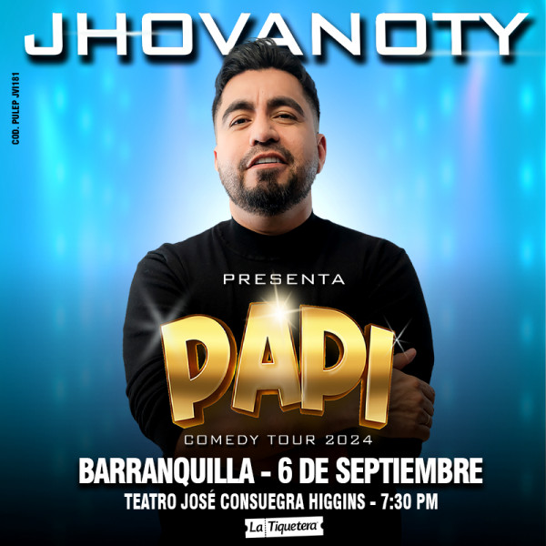 PAPI COMEDY TOUR DE JHOVANOTY EN BARRANQUILLA