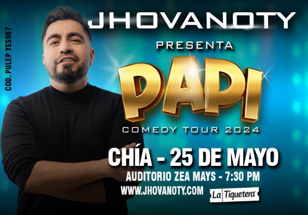PAPI COMEDY TOUR DE JHOVANOTY EN CHÍA