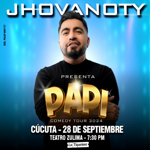 PAPI COMEDY TOUR de Jhovanoty en Cúcuta