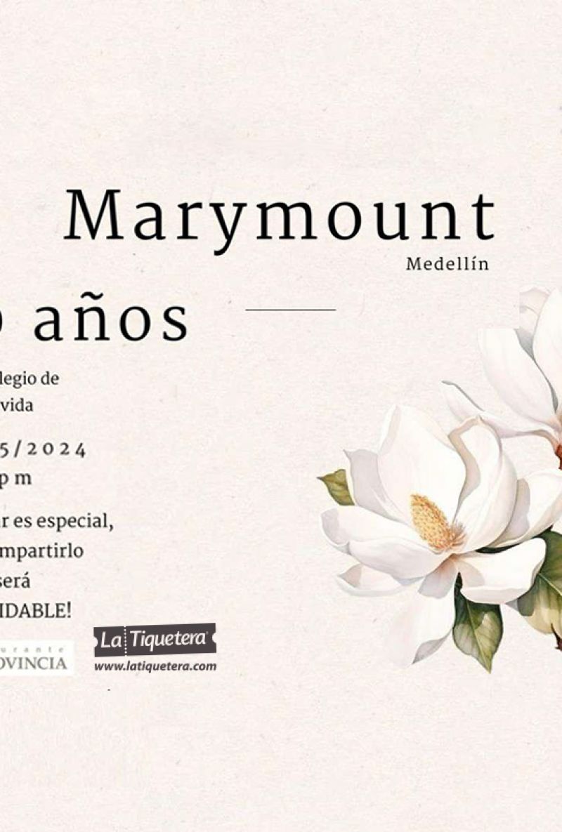 70 AÑOS COLEGIO MARYMOUNT - EXALUMNAS