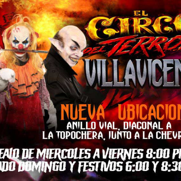 CIRCO DEL TERROR EN VILLAVICENCIO