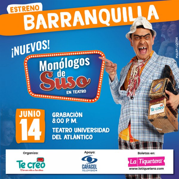 LOS MONÓLOGOS DE SUSO - BARRANQUILLA