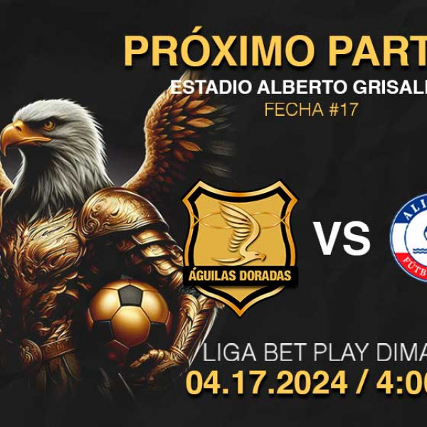 Águilas Doradas vs Alianza FC