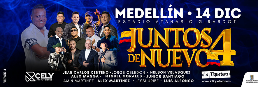 Juntos de Nuevo 4 - Medellín