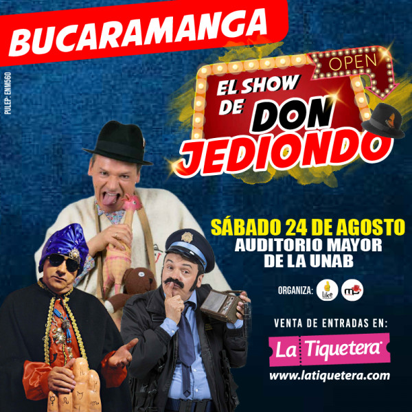 Totiese de la Risa con Don Jediondo - Bucaramanga