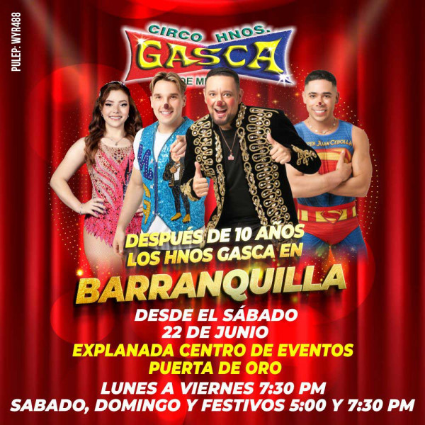 Circo Hermanos Gasca en Barranquilla
