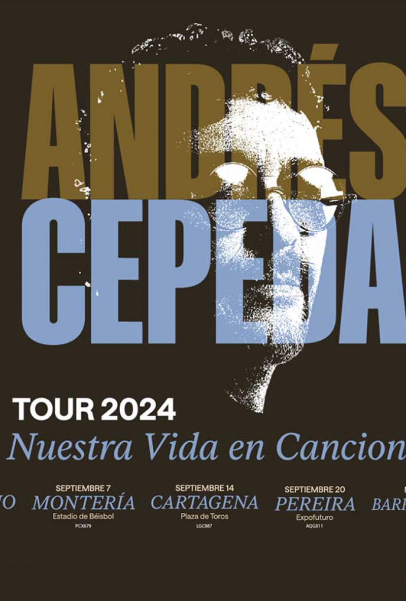 ANDRES CEPEDA / Nuestra Vida en Canciones Tour 2024