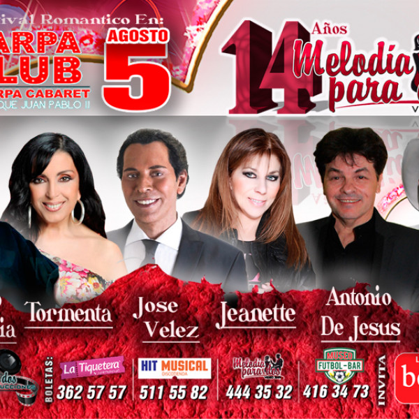 FESTIVAL ROMÁNTICO 14 ANIVERSARIO MELODÍA PARA DOS