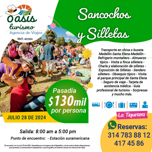 Sancochos y silletas