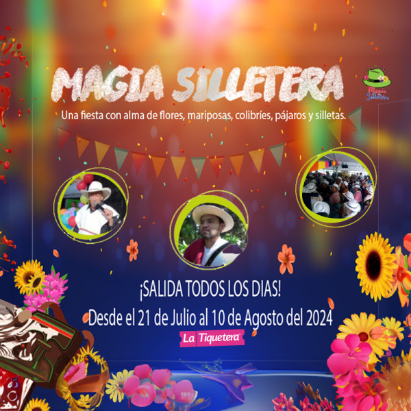 Magia silletera 2024