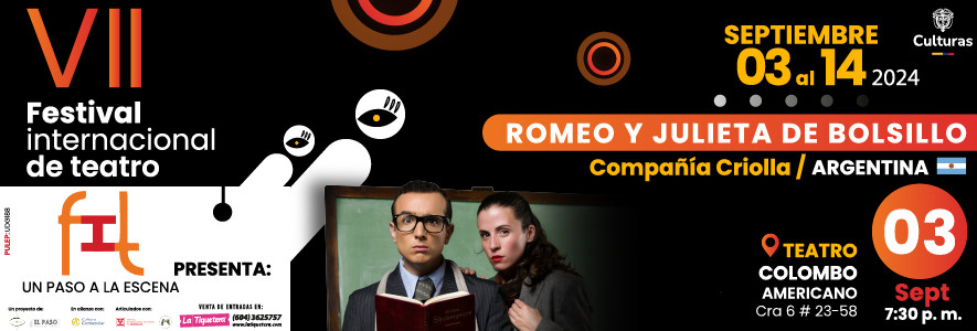 Romeo y Julieta de bolsillo / VII Festival Internacional de Teatro, un paso a la escena