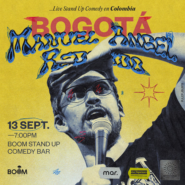 Manuel Ángel Redondo - "En Vivo" Stand Up Comedy - Bogotá