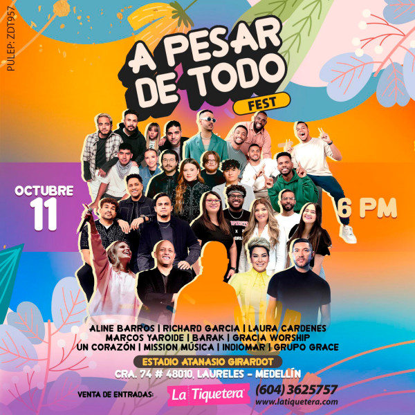 A pesar de todo Fest - Medellín