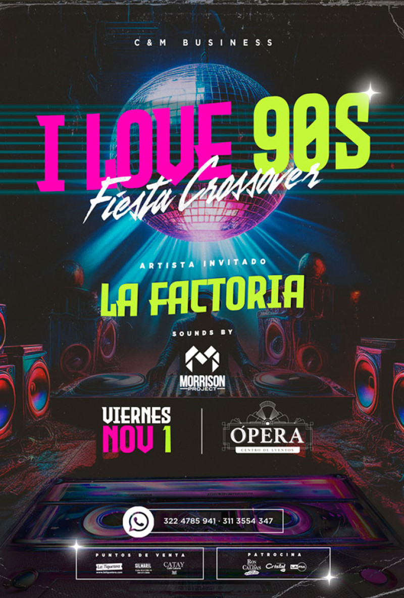 I Love 90´s - Manizales