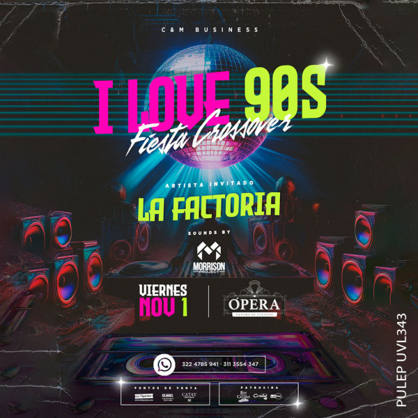 I Love 90´s - Manizales