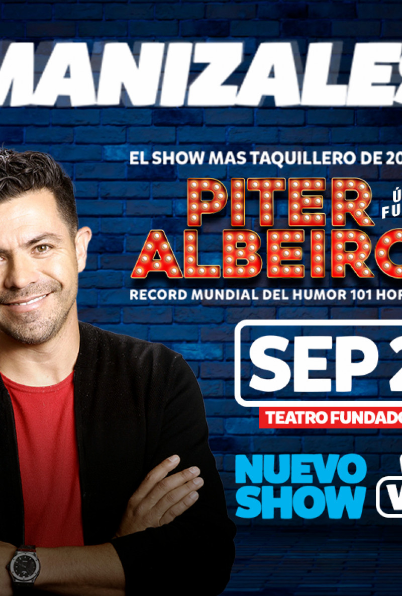 Piter Albeiro en Vivo en Manizales