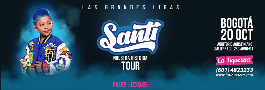 Santi nuestra historia tour en Bogotá